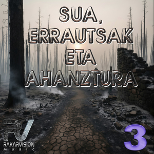 SUA, ERRAUTSAK ETA AHANZTURA 3