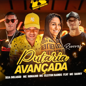 Putaria Avançada (feat. Mc Danny)