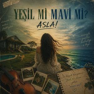 Yeşil mi Mavi mi