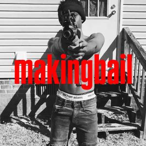 makingbail