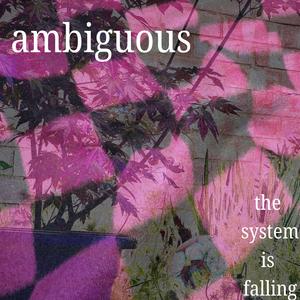 ambiguous