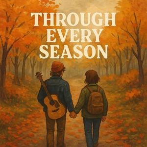 Through Every Season