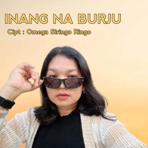 INANG NA NABURJU