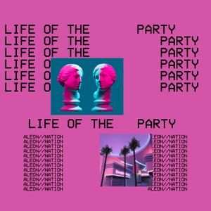 LIFE OF THE PARTY (SYNTHWAVE REMIX)