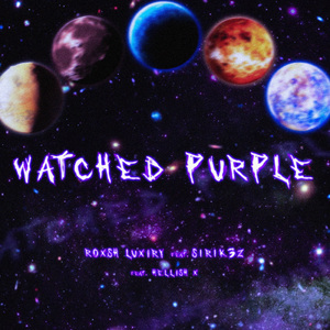 Watched Purple (feat. Hellish X)