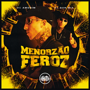 Menorzão Feroz