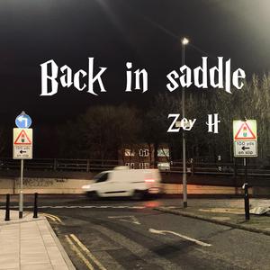 Back in saddle (prod by 9Zi)