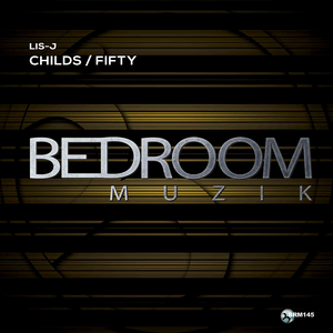 Childs (Original Mix)