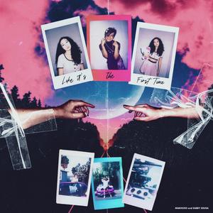 Like It's the First Time (feat. Sabby Sousa)