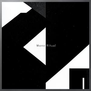 Mono Ritual