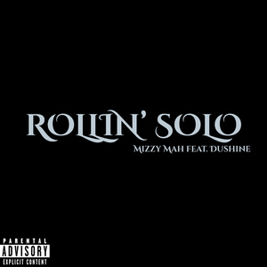 ROLLIN SOLO