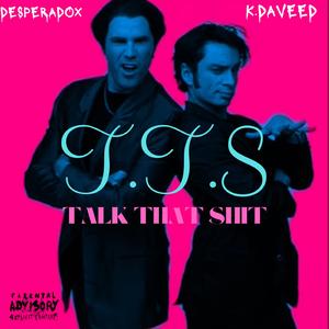 T.T.S. (feat. Desperado X)