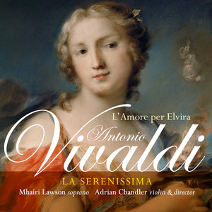 Cantata for Soprano and Continuo, RV 654 "Elvira, anima mia": II. Aria "Partirò, ma vedrai quanto" (Larghetto)
