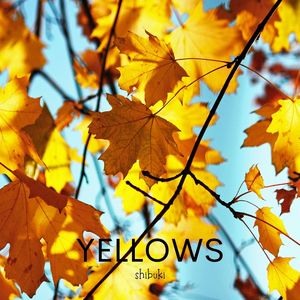 Yellows