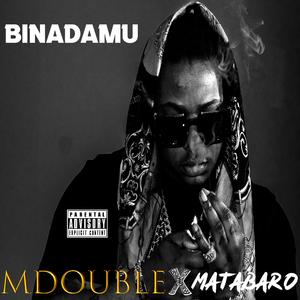 BINADAMU (feat. Matabaro)