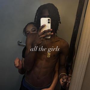 All The Girls (feat. lundon)