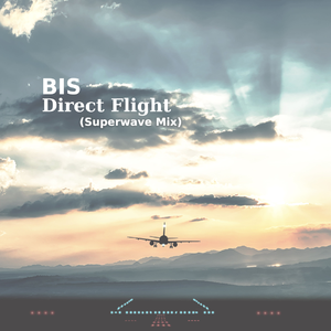 Direct Flight (Superwave Mix)