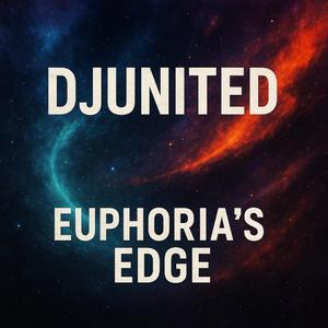 Euphoria's Edge