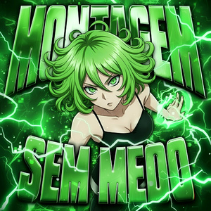 MONTAGEM SEM MEDO (Nightcore)