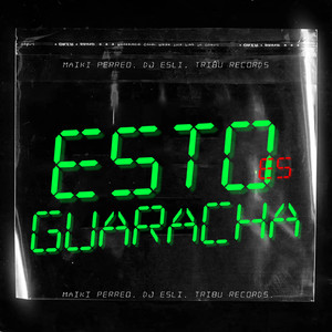 Esto Es Guaracha