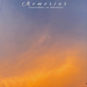 Memorias (Convertidas En Interlude)