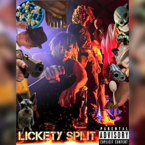 Lickety Split (feat. Tenet & Trabain)