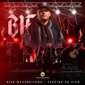 BIEN MACABELICOS (En vivo)