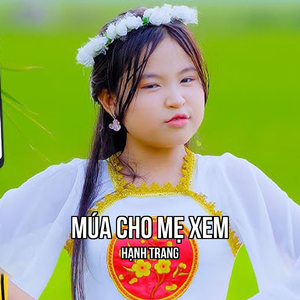Múa Cho Mẹ Xem