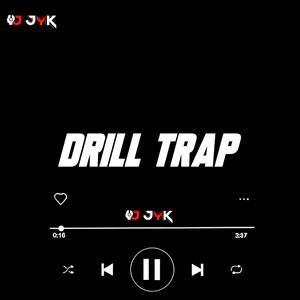 Drill Trap
