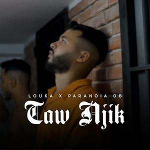 Taw njik (feat. Paranoia)