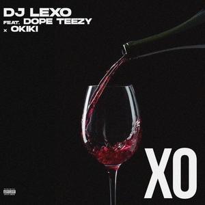 XO (feat. Dope Teezy & Okiki)