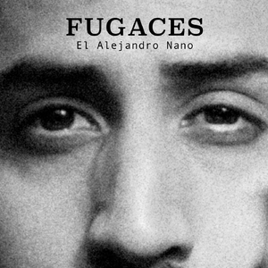 Fugaces