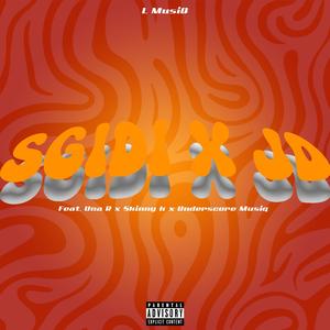 SGIDI x JD (feat. Una R & Skinny K x Underscore Musiq)