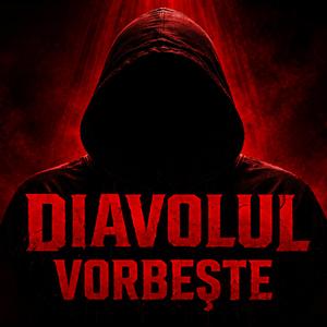 DIAVOLUL VORBESTE