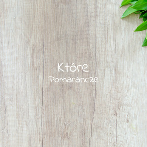 Które pomarancze