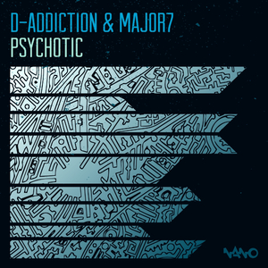 Psychotic (Original Mix)