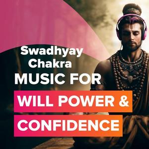 Swadhyay Chakra Meditation