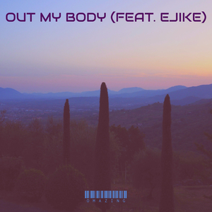 Out My Body