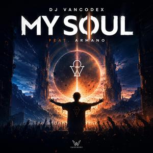My Soul (feat. ARMANO)