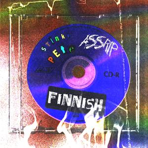 FINNISH (feat. Stinky Pete)