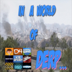 In a World of Derp... (Instrumental)