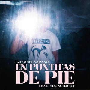 En puntitas de pie (feat. Edu Schmidt)