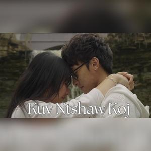 Kuv Ntshaw Koj