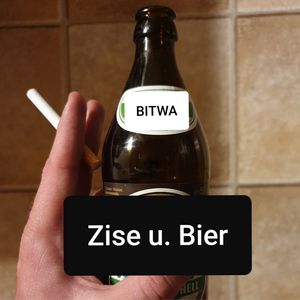 Zise u. Bier