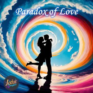 Paradox of Love