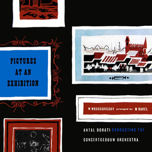 Pictures At An Exhibition: The Gnome / The Old Castle / The Tuileries / Bydlo / Ballet Of The Unhatched Chickens