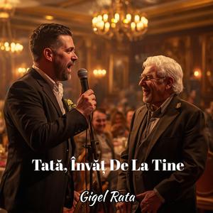 Tată, învăț de la tine