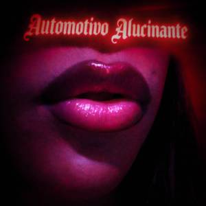 AUTOMOTIVO ALUCINANTE