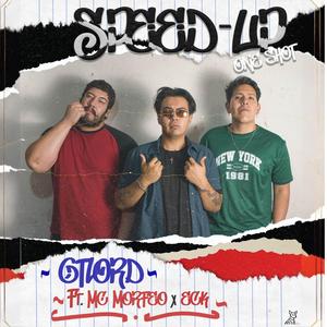 Speed Up (feat. Mc Morfeo & E C K)