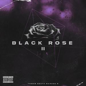 Black Rose II (feat. Marzen G)
